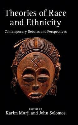 Theories of Race and Ethnicity(English, Hardcover, unknown)