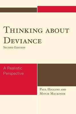 Thinking about Deviance(English, Electronic book text, Higgins Paul)