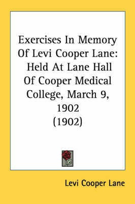 Exercises In Memory Of Levi Cooper Lane(English, Paperback, Lane Levi Cooper)