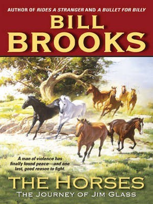 The Horses(English, Electronic book text, Brooks Bill)