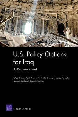 U.S. Policy Options for Iraq(English, Electronic book text, Oliker Olga Professor)