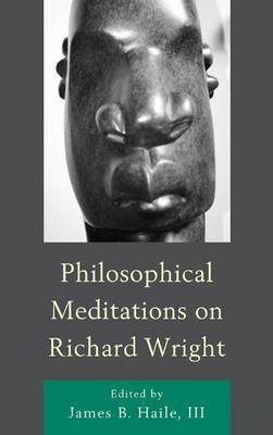 Philosophical Meditations on Richard Wright(English, Paperback, unknown)