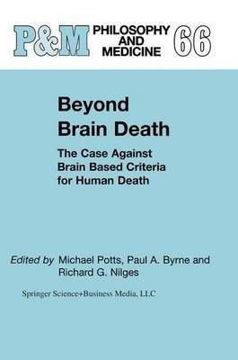Beyond Brain Death(English, Online resource, H. Tristram Engelhardt Jr.)