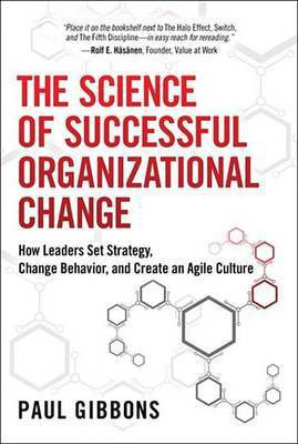 The Science of Successful Organizational Change(English, Electronic book text, Gibbons Paul)