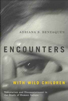 Encounters with Wild Children(English, Electronic book text, Benzaqu N Adriana S)