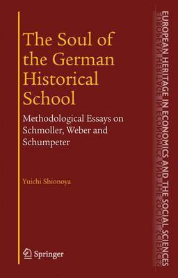The Soul of the German Historical School(English, Electronic book text, Shionoya Yuichi)