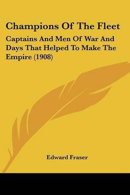 Champions Of The Fleet(English, Paperback, Fraser Edward)
