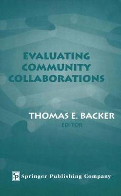 Evaluating Community Collaborations(English, Electronic book text, Backer Thomas E)