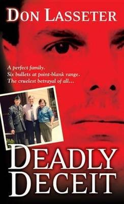 Deadly Deceit(English, Electronic book text, Lasseter Don)