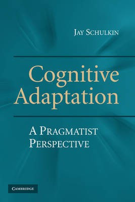 Cognitive Adaptation(English, Hardcover, Schulkin Jay)
