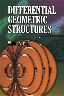 Differential Geometric Structures(English, Electronic book text, Poor Walter A)
