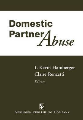 Domestic Partner Abuse(English, Electronic book text, Hamberger L. Kevin)
