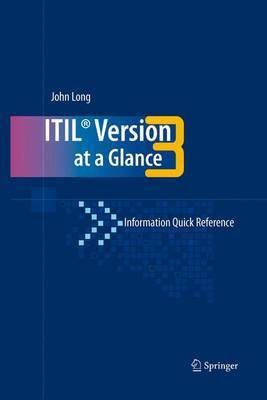 Itil Version 3 at a Glance(English, Electronic book text, Long John O.)