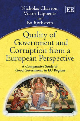 Quality of Government and Corruption from a European Perspective(English, Hardcover, Charron Nicholas)