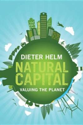 Natural Capital(English, Electronic book text, Helm Dieter)