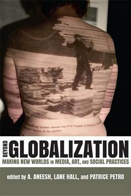 Beyond Globalization(English, Electronic book text, unknown)