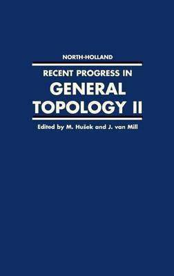 Recent Progress in General Topology II(English, Electronic book text, Husek M)