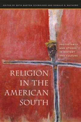 Religion in the American South(English, Electronic book text, Schweiger Beth Barton)