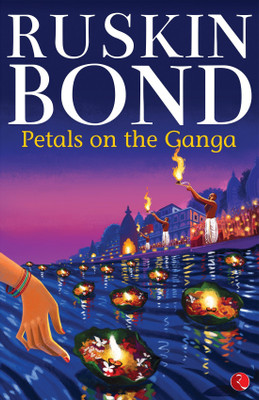 Petals on the Ganga(English, Paperback, Bond Ruskin)