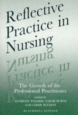 Reflective Practice in Nursing(English, Paperback, unknown)