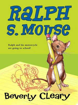 Ralph S. Mouse(English, Electronic book text, Cleary Beverly)