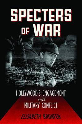Specters of War(English, Electronic book text, Bronfen Elisabeth)