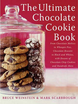 The Ultimate Chocolate Cookie Book(English, Electronic book text, Weinstein Bruce)