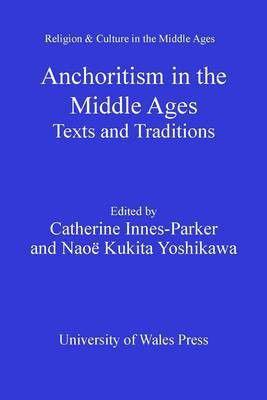 Anchoritism in the Middle Ages(English, Electronic book text, unknown)