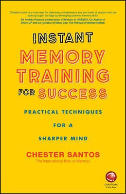 Instant Memory Training For Success(English, Paperback, Santos Chester)