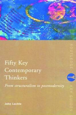 Fifty Key Contemporary Thinkers(English, Paperback, unknown)
