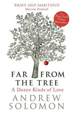 Far From The Tree(English, Hardcover, Solomon Andrew)