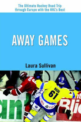 Away Games(English, Paperback, Sullivan Laura)