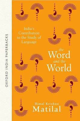 The Word and the World(English, Paperback, Matilal Bimal Krishna)