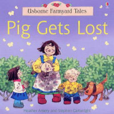 Pig Gets Lost(English, Paperback, Amery Heather)