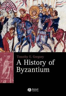 A History of Byzantium(English, Paperback, Gregory Timothy)