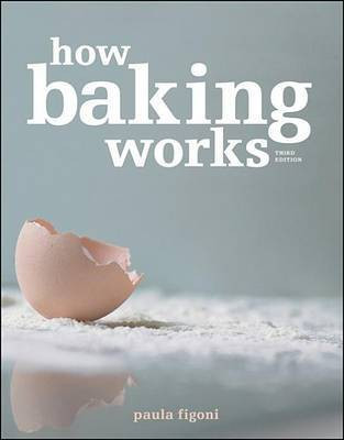How Baking Works(English, Electronic book text, Figoni Paula I.)