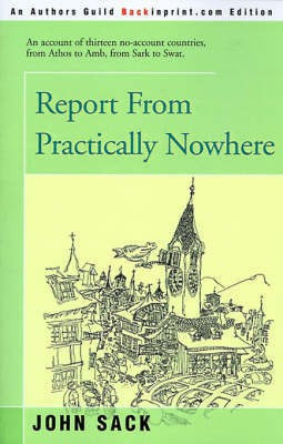 Report from Practically Nowhere(English, Paperback, Sack John)