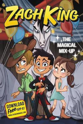 Zach King: The Magical Mix-Up(English, Electronic book text, King Zach)