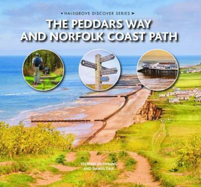 The Peddars Way and Norfolk Coast Path(English, Hardcover, Browning Stephen)