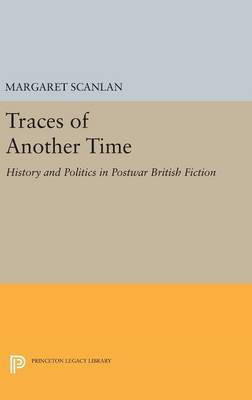 Traces of Another Time(English, Hardcover, Scanlan Margaret)