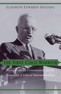 The First Cold Warrior(English, Electronic book text, Spalding Elizabeth Edwards)