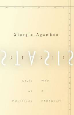 Stasis(English, Electronic book text, Agamben Giorgio)