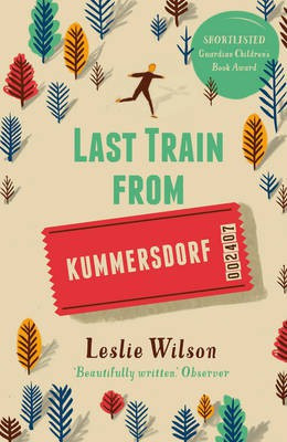 Last Train from Kummersdorf(English, Electronic book text, Wilson Leslie)