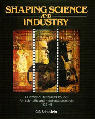 Shaping Science and Industry(English, Electronic book text, Schedvin CB)