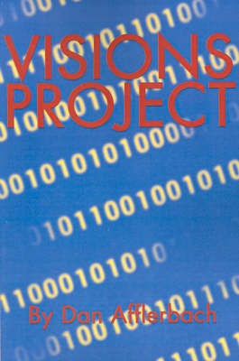 Visions Project(English, Paperback, Afflerbach Dan)