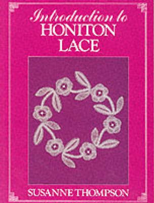 INTRODUCTION TO HONITON LACE(English, Paperback, unknown)