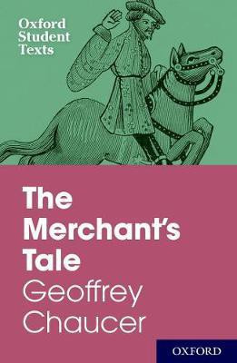 Oxford Student Texts: The Merchant's Tale(English, Paperback, Croft Steven)