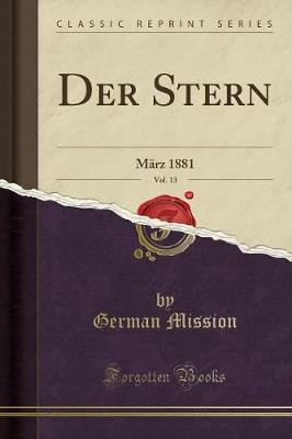 Der Stern, Vol. 13(German, Paperback, Mission German)