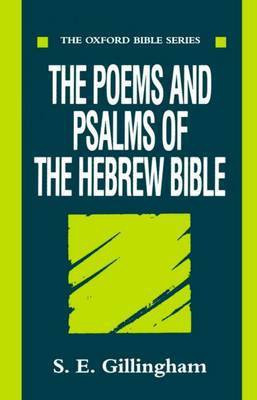 The Poems and Psalms of the Hebrew Bible 1st Edition(English, Paperback, Gillingham)