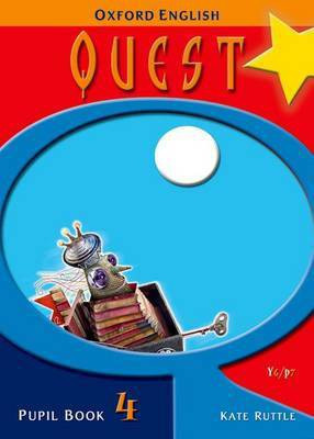 Oxford English Quest: Y6/P7: Pupil Book 4(English, Paperback, Ruttle Kate)